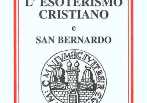 Copertina di L’esoterismo cristiano e San Bernardo di René Guénon