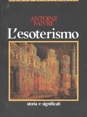 Antoine Faivre – L’esoterismo
